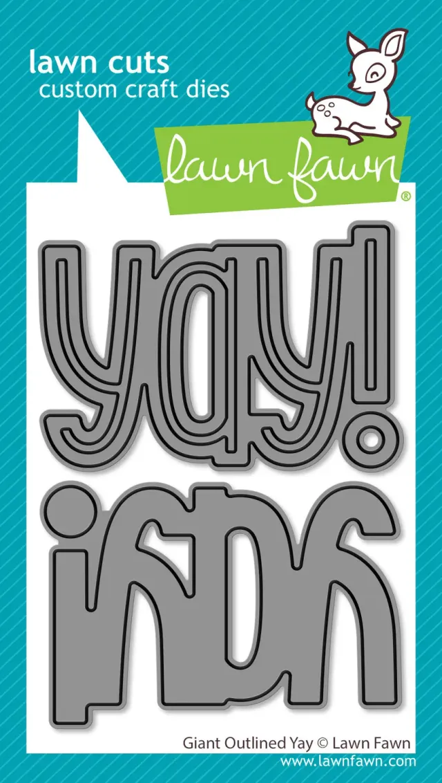 Lawn Fawn Giant Outlined Yay LF4093 Stanzen Schriftzug