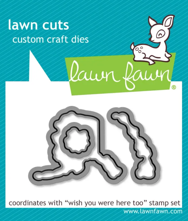 Lawn Fawn Wish You Were Here Too Lawn Cuts Stanzen