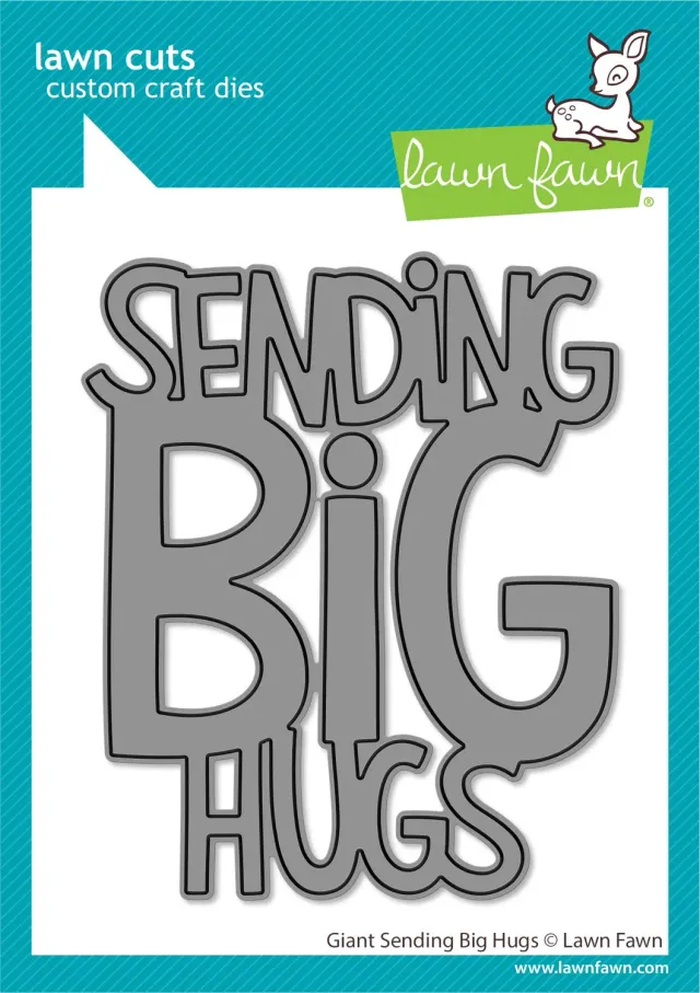 Lawn Fawn Lawn Cuts Giant Sending Big Hugs Stanzen groß