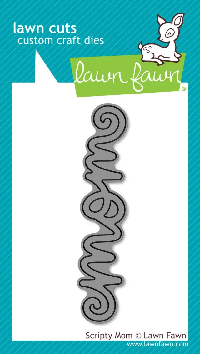 Lawn Fawn Scripty Mom Lawn Cuts Stanzschriftzug