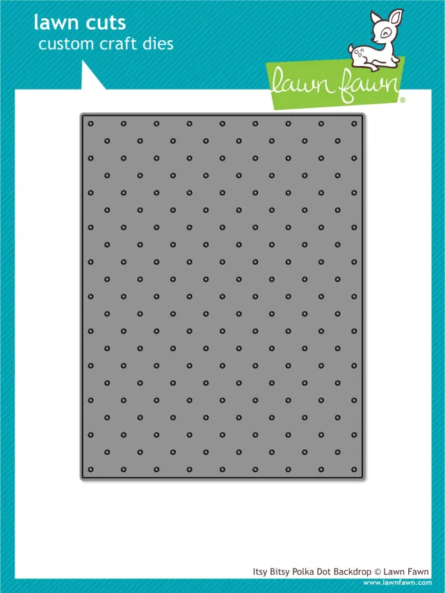Lawn Fawn Itsy Bitsy Polka Dot Backdrop Stanzschablone