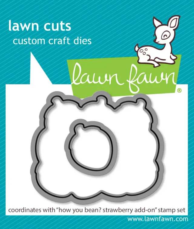 Lawn Fawn How You Bean Erdbeeren Stanze Add-On