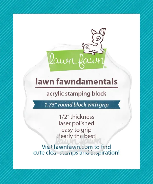 Lawn Fawn 1.75" Round Grip Block Acrylblock rund